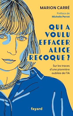 Télécharger le livre :  Qui a voulu effacer Alice Recoque ?