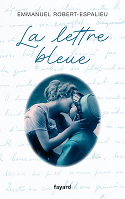 Télécharger le livre :  La lettre bleue