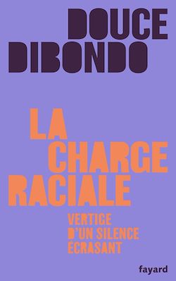 Télécharger le livre :  La charge raciale