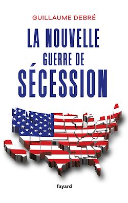 Télécharger le livre :  La nouvelle guerre de Sécession