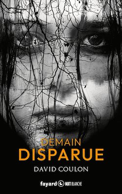Télécharger le livre :  Demain disparue