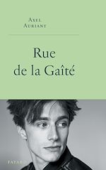 Télécharger le livre :  Rue de la Gaîté