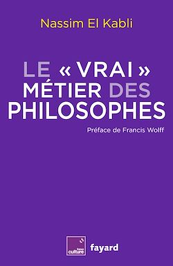 Télécharger le livre :  Le vrai métier des philosophes