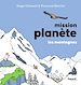 Télécharger le livre :  Mission Planète Vol.6 Les montagnes