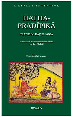 Télécharger le livre :  Hatha-Yoga-Pradîpikã