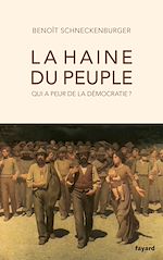 Télécharger le livre :  La haine du peuple