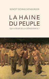 Téléchargez le livre :  La haine du peuple