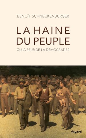 Téléchargez le livre :  La haine du peuple