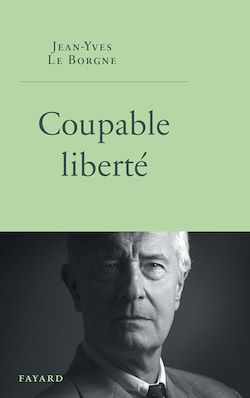 Télécharger le livre :  Coupable liberté