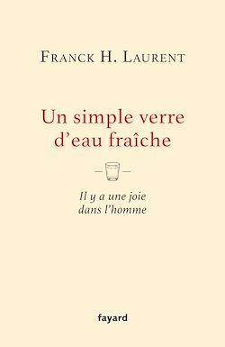 Télécharger le livre :  Un simple verre d'eau fraîche