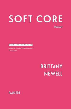 Téléchargez le livre :  Soft Core