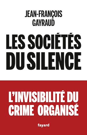 Téléchargez le livre :  Les sociétés du silence