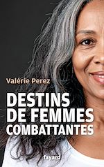 Download this eBook Destins de femmes combattantes