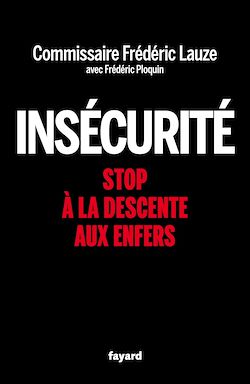Télécharger le livre :  Insécurité