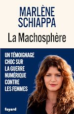 Télécharger le livre :  La Machosphère