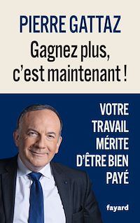 Téléchargez le livre :  Gagnez plus, c'est maintenant !