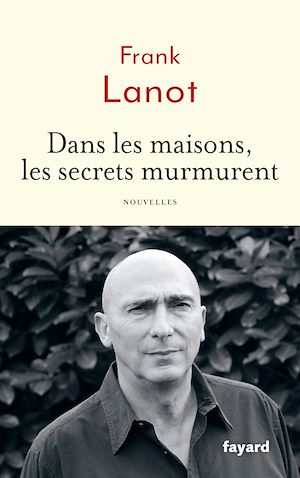 Download the eBook: Dans les maisons, les secrets murmurent