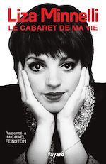 Download this eBook Le Cabaret de ma vie