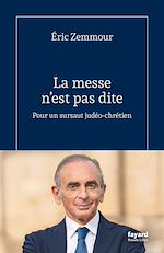 Télécharger le livre :  La messe n'est pas dite