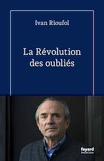 Télécharger le livre :  La Révolution des oubliés