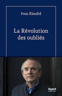 Téléchargez le livre :  La Révolution des oubliés