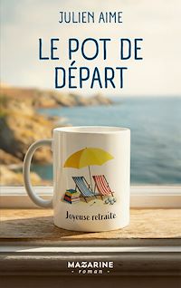 Téléchargez le livre :  Le Pot de départ