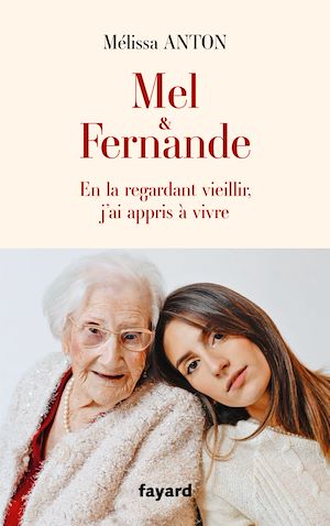 Téléchargez le livre :  Mel & Fernande