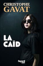 Télécharger le livre :  La Caïd