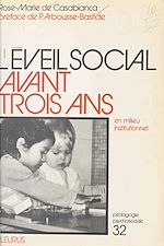Télécharger le livre :  L'Éveil social avant 3 ans en milieu institutionnel
