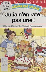 Télécharger le livre :  Julia n'en rate pas une !