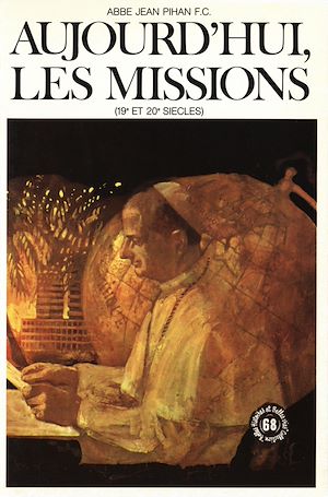 Téléchargez le livre :  Aujourd'hui les missions