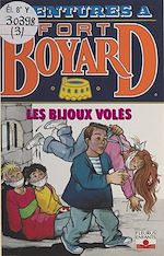 Télécharger le livre :  Aventures à Fort-Boyard (3) : Les bijoux volés