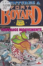 Télécharger le livre :  Aventures à Fort-Boyard (5) : Tournage mouvementé