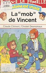 Télécharger le livre :  La mob de Vincent