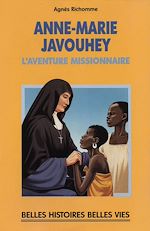 Télécharger le livre :  Bienheureuse Anne-Marie Javouhey