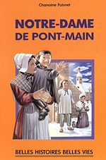 Télécharger le livre :  Notre-Dame de Pont-Main
