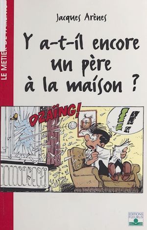 Download the eBook: Y a-t-il encore un père à la maison ?