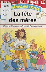 Télécharger le livre :  Bravo la famille (8) : La fête des mères