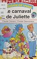 Télécharger le livre :  Bravo la famille : Le carnaval de Juliette