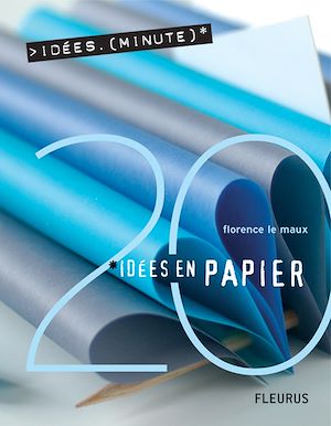 Download the eBook: 20 Idées en papier