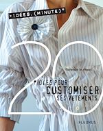 Télécharger le livre :  20 Idées pour customiser ses vêtements