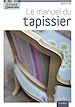 Télécharger le livre :  Le manuel du tapissier