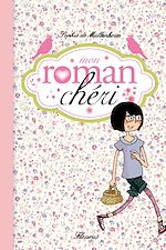 Télécharger le livre :  Mon roman chéri