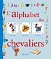 Télécharger le livre :  L'alphabet des chevaliers