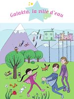 Télécharger le livre :  Galakta, la ville d'eau