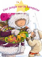 Télécharger le livre :  Une jungle sur la banquise