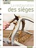 Télécharger le livre :  La restauration des sièges