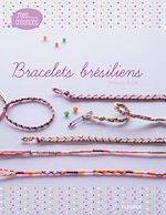 Download this eBook Bracelets brésiliens