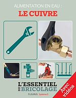 Download this eBook Plomberie : Alimentation en eau - le cuivre - Avec vidéos