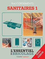 Download this eBook Sanitaires & Plomberie : Raccordements - sanitaires 1 - avec vidéos